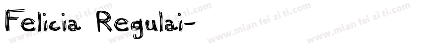 Felicia Regulai字体转换